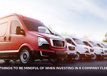 3 Things To Be Mindful Of When Investing In A Company Fleet