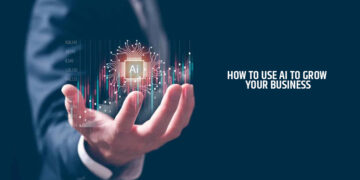 How to Use AI to Grow Your Business