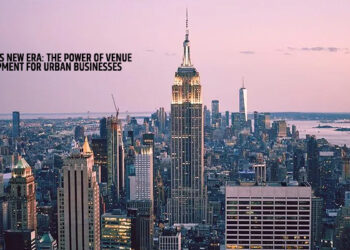 New York’s New Era: The Power of Venue Development for Urban Businesses