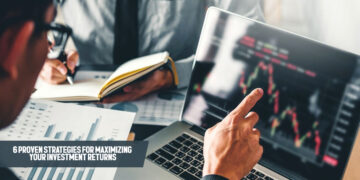 6 Proven Strategies for Maximizing Your Investment Returns
