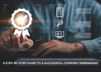 A Step-By-Step Guide to a Successful Company Rebranding