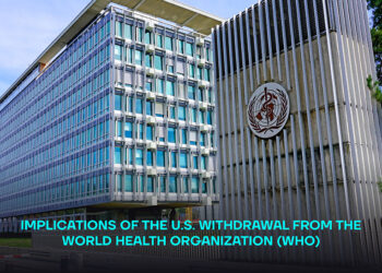 Implications of the U.S. Withdrawal from the World Health Organization (WHO)