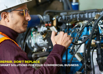 Repair, Don't Replace: Smart Solutions for Your Commercial Business