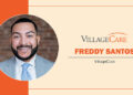 Freddy Santos | Director of business development | VillageCareMAX