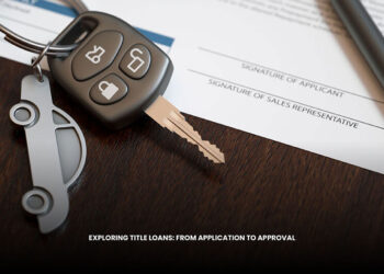 Exploring Title Loans: From Application to Approval
