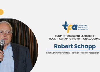 Robert Schapp | Chief Administrative Officer | Travelers Protective Association