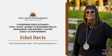 Ethel J Davis | CEO & Chief Investment Officer | VZD Capital Management LLC.
