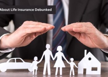 8 Myths About Life Insurance Debunked