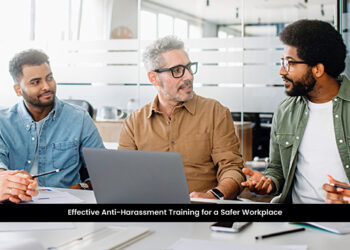 Effective Anti-Harassment Training for a Safer Workplace