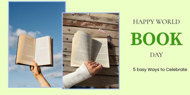 Happy World Book Day: 5 Easy Ways to Celebrate