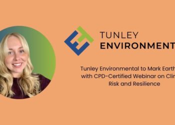 Tunley Environmental to Mark Earth Day with CPD-Certified Webinar on Climate Risk and Resilience